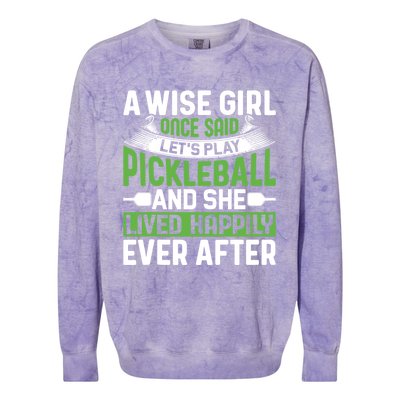 LetS Play Pickleball And She Lived Funny Pickleball Gift Colorblast Crewneck Sweatshirt