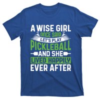 LetS Play Pickleball And She Lived Funny Pickleball Gift T-Shirt