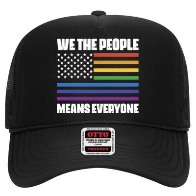 Lgbt Pride Parade We The People Means Everyone High Crown Mesh Back Trucker Hat