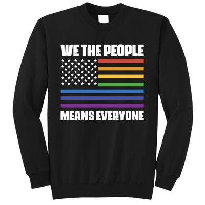 Lgbt Pride Parade We The People Means Everyone Sweatshirt