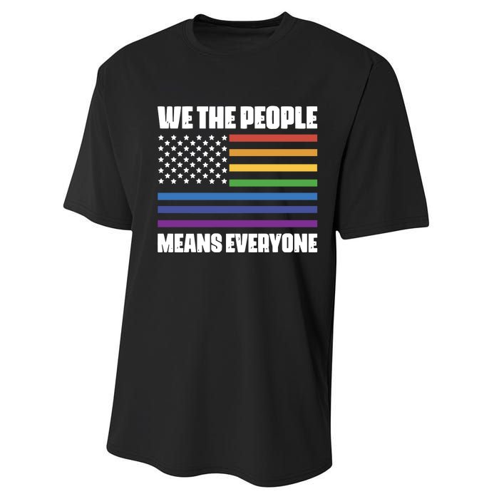 Lgbt Pride Parade We The People Means Everyone Performance Sprint T-Shirt