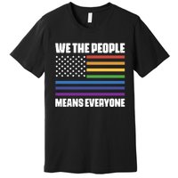 Lgbt Pride Parade We The People Means Everyone Premium T-Shirt