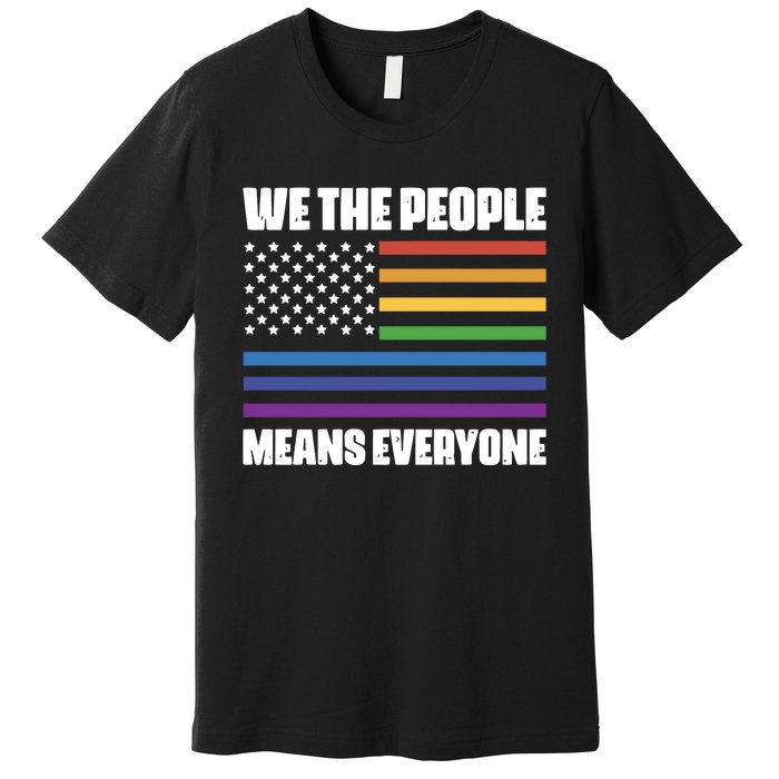 Lgbt Pride Parade We The People Means Everyone Premium T-Shirt