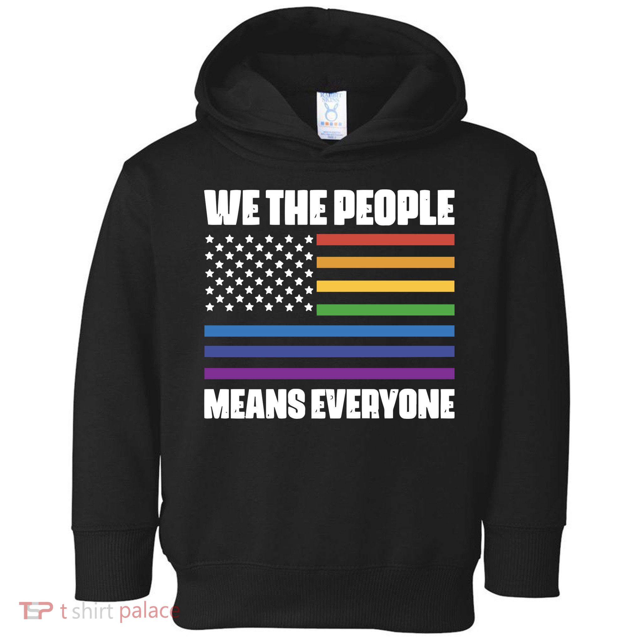 Lgbt Pride Parade We The People Means Everyone Toddler Hoodie