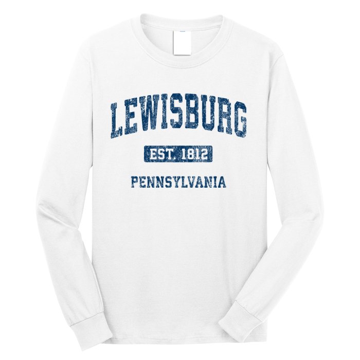 Lewisburg Pennsylvania Pa Vintage Athletic Sports Design Long Sleeve Shirt