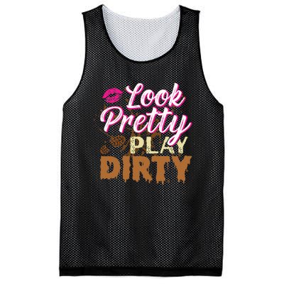 Look Pretty Play Dirty Mud Run Outfit For Mud Run Team Mesh Reversible Basketball Jersey Tank