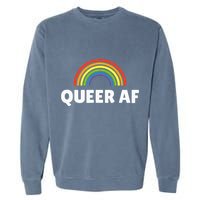 Lgbt Pride Queer Af Garment-Dyed Sweatshirt