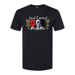 Loud Proud Rugby Mom Leopard Mama Mommy Mothers Day Gift Softstyle CVC T-Shirt