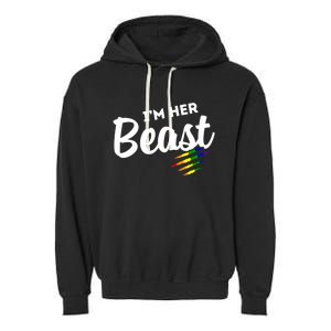 Lgbt Pride Rainbow Couples For Lesbians I'm Her Beast Beauty Gift Garment-Dyed Fleece Hoodie