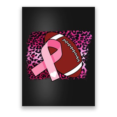 Leopard Pink Ribbon Breast Cancer Football Poster