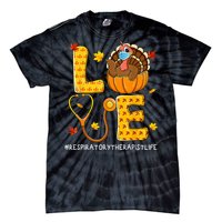 Love Physical Respiratory Therapist Life Thanksgiving Turkey Tie-Dye T-Shirt