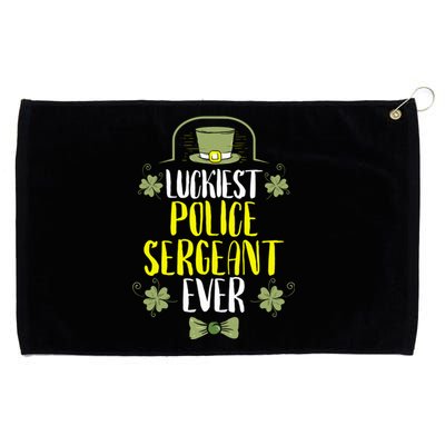 Luckiest Police Sergeant Ever St Patrick's Day Cute Gift Grommeted Golf Towel