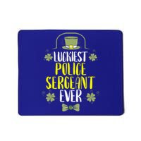 Luckiest Police Sergeant Ever St Patrick's Day Cute Gift Mousepad