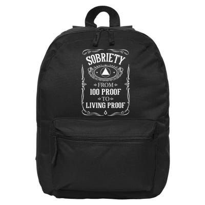 Living Proof Sobriety Anniversary Sober AA NA Recovery 16 in Basic Backpack