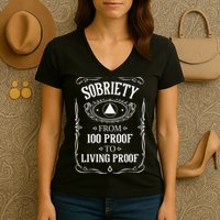 Living Proof Sobriety Anniversary Sober AA NA Recovery Women's V-Neck T-Shirt