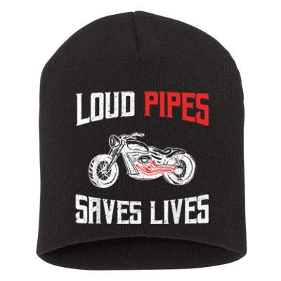 Loud Pipes Saves Lives Biker Short Acrylic Beanie