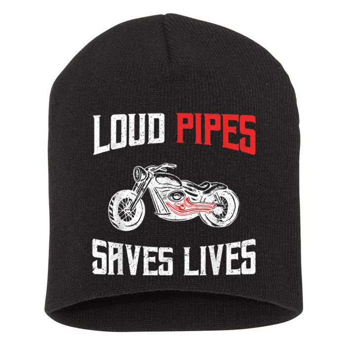 Loud Pipes Saves Lives Biker Short Acrylic Beanie