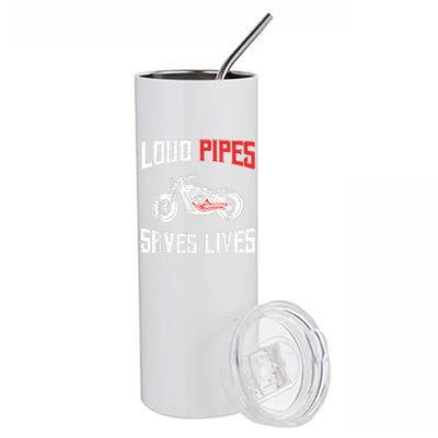 Loud Pipes Saves Lives Biker Stainless Steel Tumbler