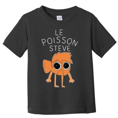 Le Poisson Steve Funny Fish Cartoon Trendy Meme Art Toddler T-Shirt