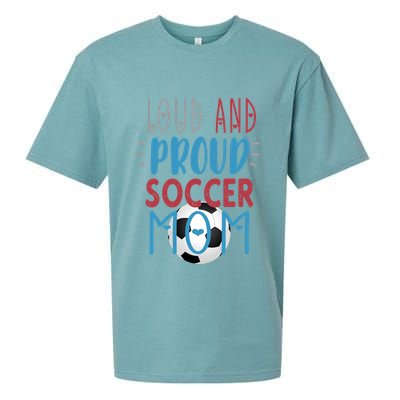 Loud Proud Soccer Mom Gift Sueded Cloud Jersey T-Shirt