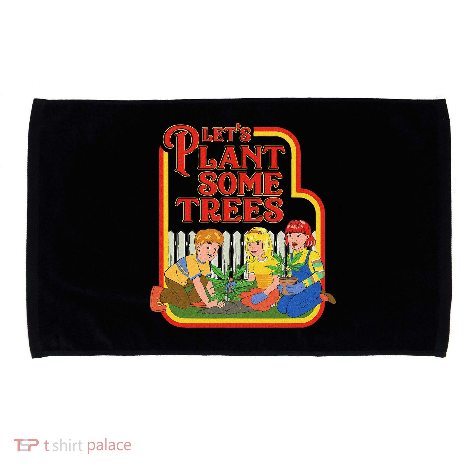 Let’S Plant Some Trees Cannabis Humor Marijuana Funny Weed Microfiber Hand Towel