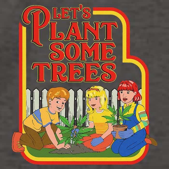 Let’S Plant Some Trees Cannabis Humor Marijuana Funny Weed Vector Backpack
