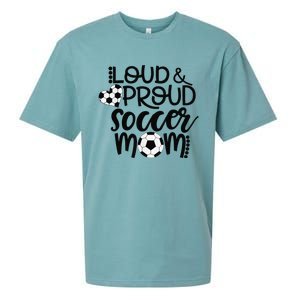 Loud Proud Soccer Mom MotherS Day Gift Sueded Cloud Jersey T-Shirt