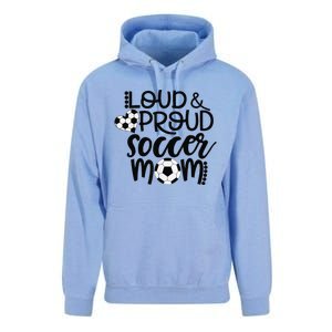 Loud Proud Soccer Mom MotherS Day Gift Unisex Surf Hoodie