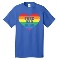 Lgbt Pride Social Movet Tee: Free Dad Hugs Cool Gift Tall T-Shirt