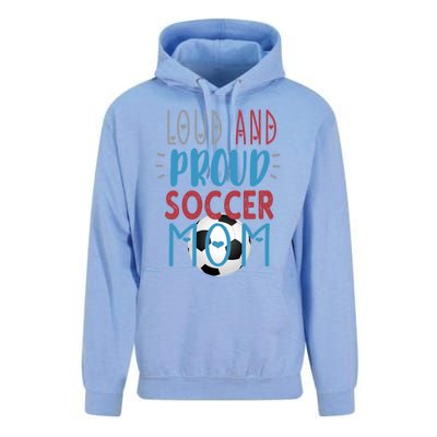 Loud Proud Soccer Mom Meaningful Gift Unisex Surf Hoodie