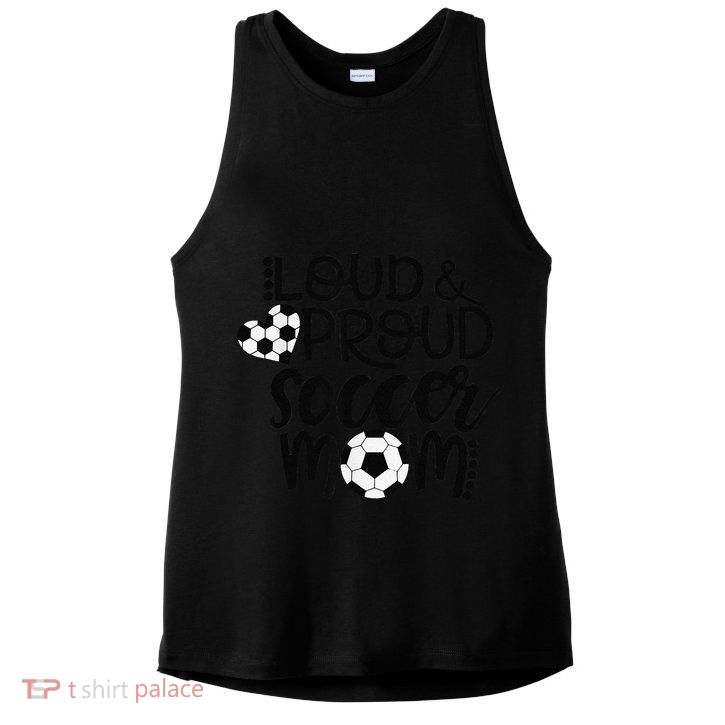 Loud Proud Soccer Mom MotherS Day Gift Ladies PosiCharge Tri-Blend Wicking Tank