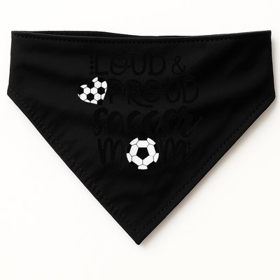 Loud Proud Soccer Mom MotherS Day Gift USA-Made Doggie Bandana