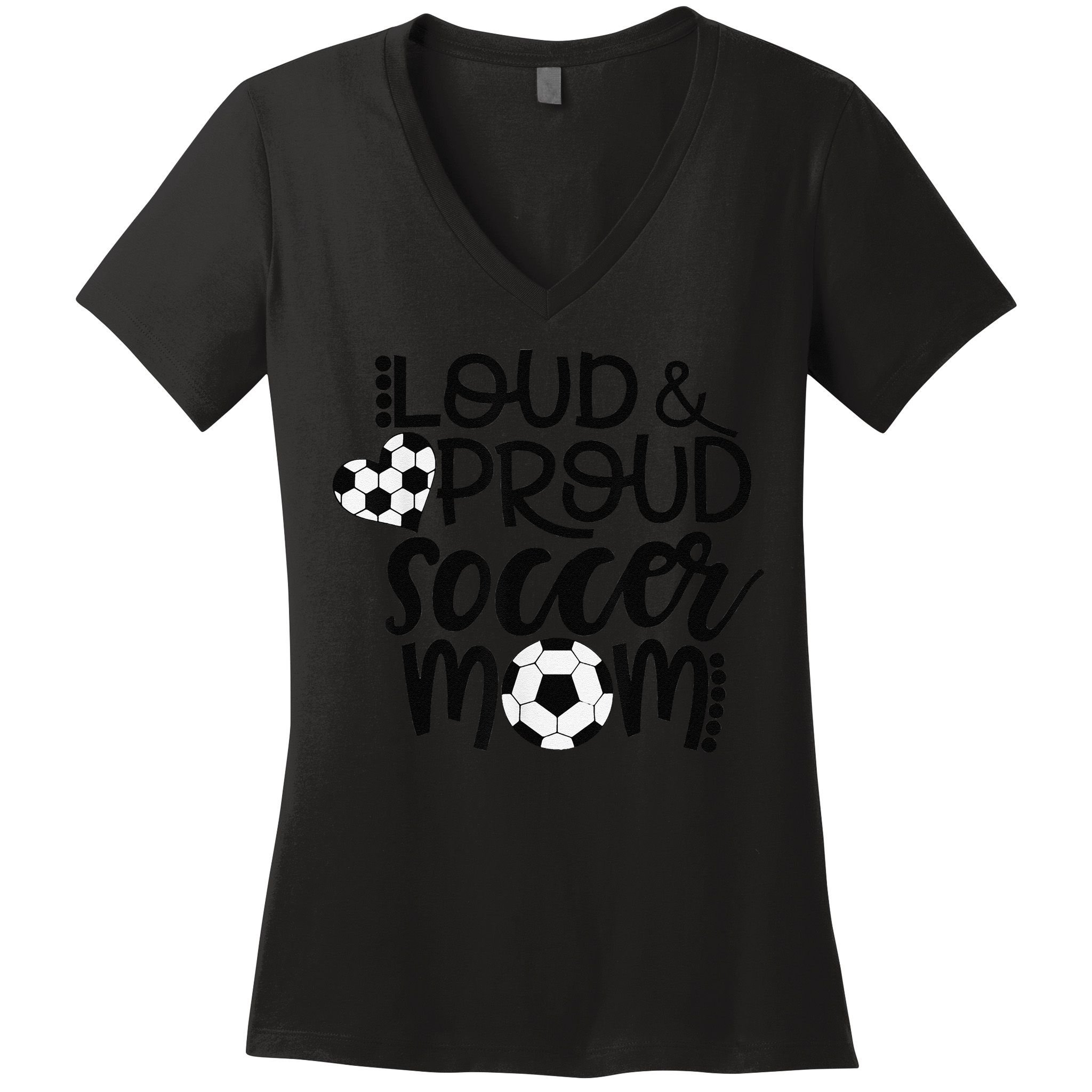 Loud Proud Soccer Mom MotherS Day Gift Women's V-Neck T-Shirt