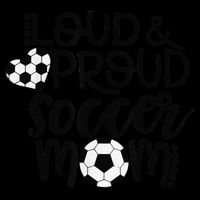 Loud Proud Soccer Mom MotherS Day Gift Women's V-Neck T-Shirt
