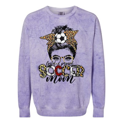 Loud Proud Soccer Mom Leopard Messy Bun MotherS Day Colorblast Crewneck Sweatshirt