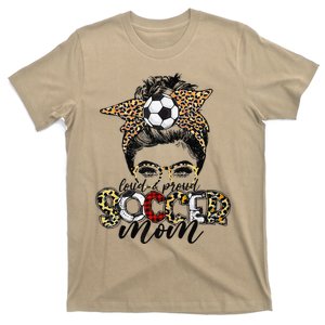 Loud Proud Soccer Mom Leopard Messy Bun MotherS Day T-Shirt