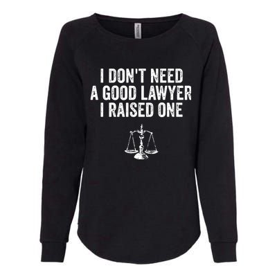 Lawyer Parent Shirts My Son Daughter Law School Graduation Womens California Wash Sweatshirt