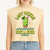 Last Pickle SheLl Ever Tickle Bachelorette Party Garment-Dyed Women's Muscle Tee