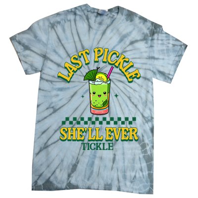Last Pickle SheLl Ever Tickle Bachelorette Party Tie-Dye T-Shirt
