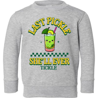 Last Pickle SheLl Ever Tickle Bachelorette Party Toddler Sweatshirt