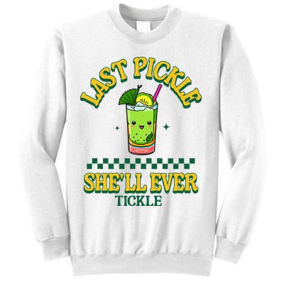 Last Pickle SheLl Ever Tickle Bachelorette Party Sweatshirt