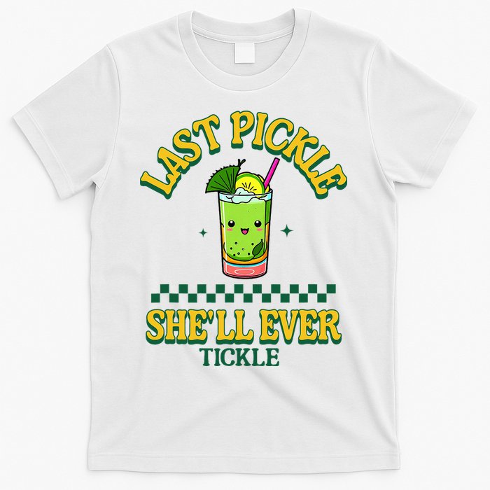 Last Pickle SheLl Ever Tickle Bachelorette Party T-Shirt