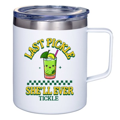 Last Pickle SheLl Ever Tickle Bachelorette Party 12oz Stainless Steel Coffee Mug