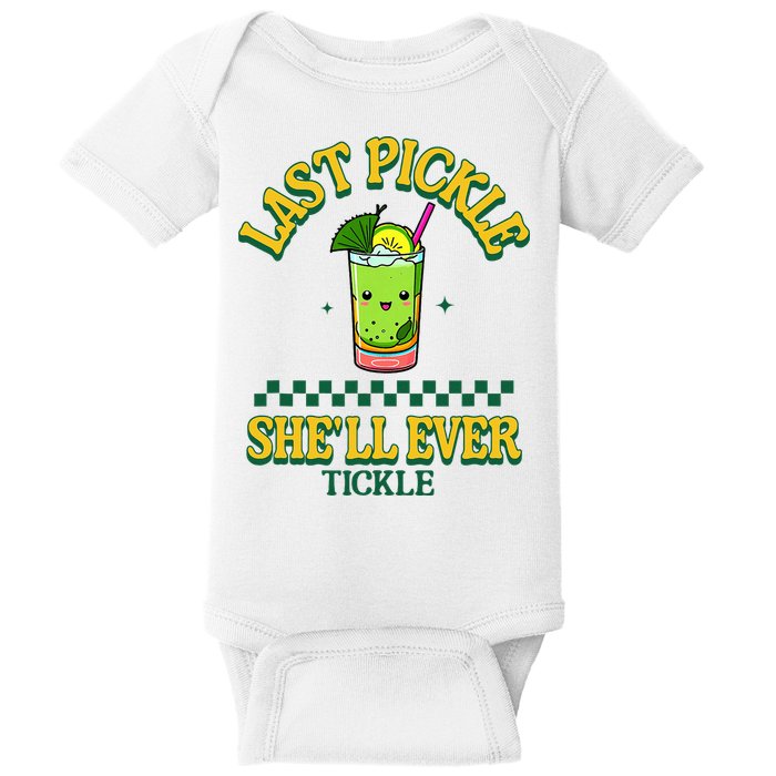 Last Pickle SheLl Ever Tickle Bachelorette Party Baby Bodysuit