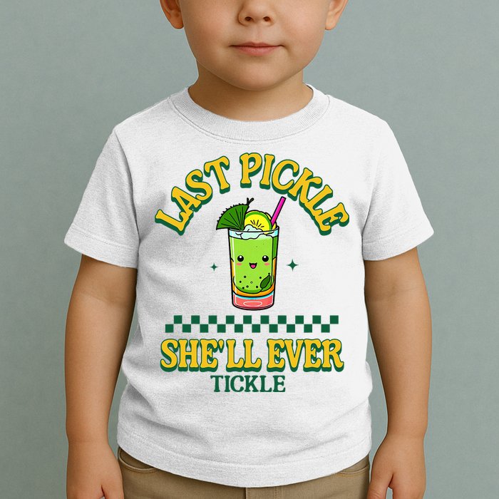 Last Pickle SheLl Ever Tickle Bachelorette Party Toddler T-Shirt