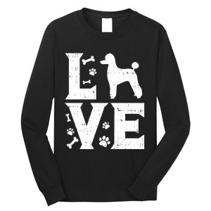 Love Poodle Standard Miniature Toy Pet Dog Lover Owner Gift Cute Gift Long Sleeve Shirt