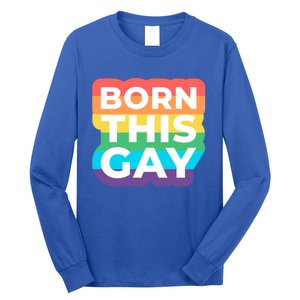 Lgbtq Pride Stonewall Born This Gay Great Gift Long Sleeve Shirt