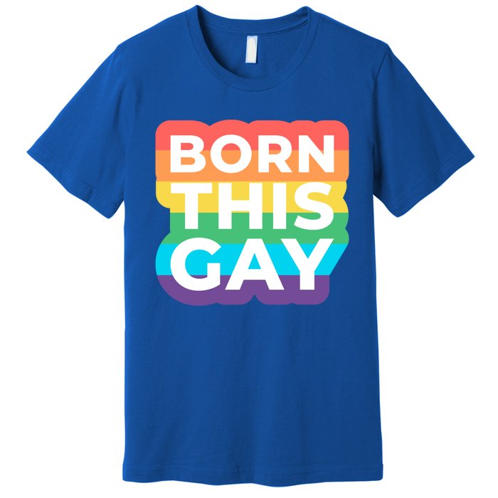 Lgbtq Pride Stonewall Born This Gay Great Gift Premium T-Shirt