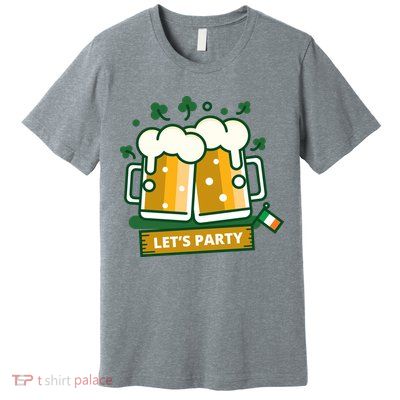 Let's Party St Patrick's Day Ireland Premium T-Shirt