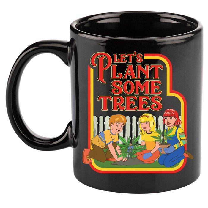 Let’s Plant Some Trees Cannabis Humor Marijuana Funny Weed 11oz C Handle Ceramic Mug
